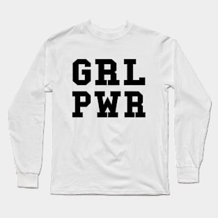 GRL PWR Long Sleeve T-Shirt